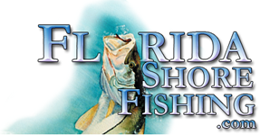 Florida Shore Fishing