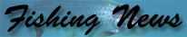 Florida Shore Fishing News